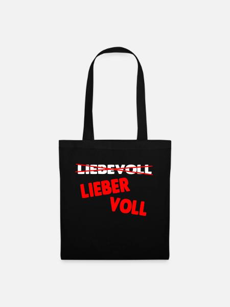 Lieber voll! - Stoffbeutel - Schwarz