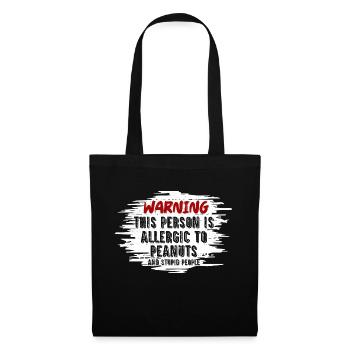 This Person Is Allergic To Peanuts Nut Allergic A - Stoffbeutel - Schwarz - Vorne