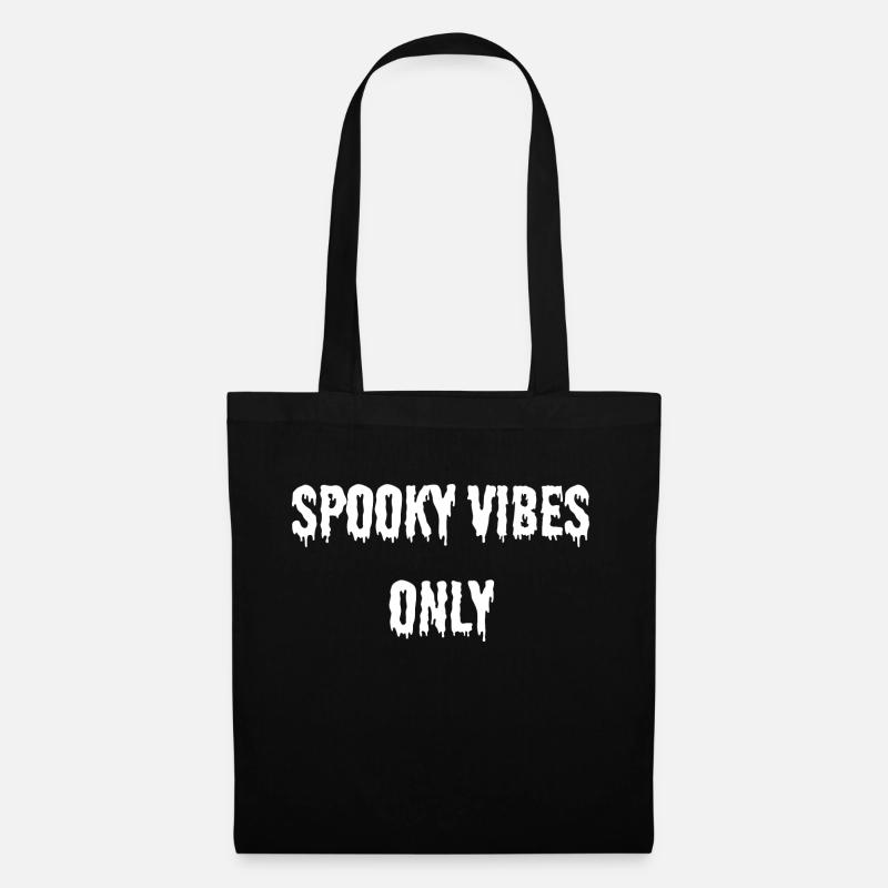 SPOOKY VIBES ONLY white - Stoffbeutel - Schwarz