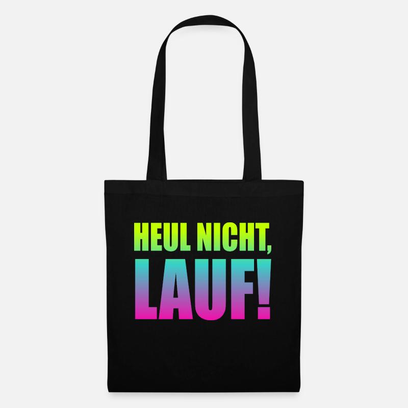 Heul nicht, Lauf! - Laufen, Joggen, Sport, Läufer - Stoffbeutel - Schwarz