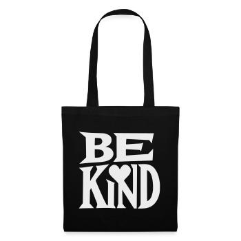 Be kind slogan with heart - Tote Bag - black - Front