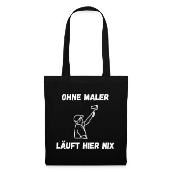 Painter T-Shirt – Nothing works here without painters - Tote Bag - black - Front