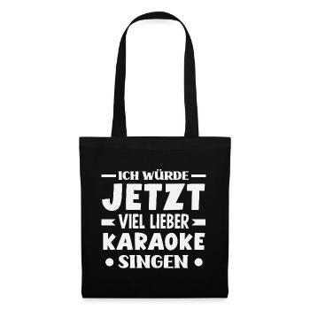 Now Prefer Karaoke Singing Party Saying - Tote Bag - black - Front