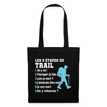 The 6 stages of trail humour trail running - Tote Bag - black - Front