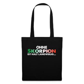Ohne Skorpion - Stoffbeutel - Schwarz - Vorne