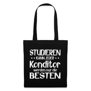 Studieren kann jeder Konditor werden die Besten - Stoffbeutel - Schwarz - Vorne