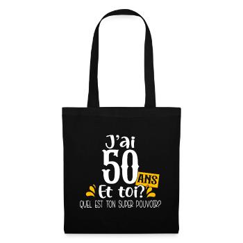 50 Ans Anniversaire Cadeau Super Pouvoir Humour - Sac en tissu - noir - Devant