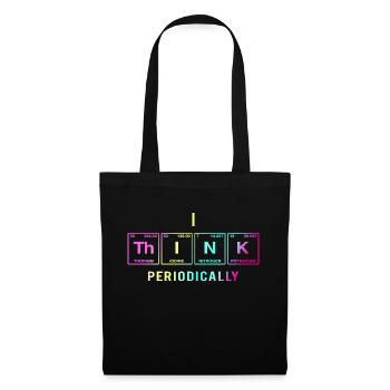 Je PENSE (périodiquement) - Drôles de dictons - Sac en tissu - noir - Devant