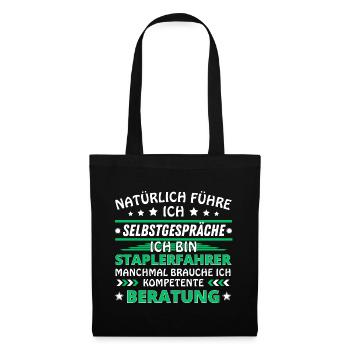Ich führe Selbstgespräche - Staplerfahrer Edition - Stoffbeutel - Schwarz - Vorne