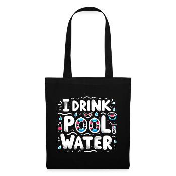 I Drink Pool Water 8 - Tote Bag - black - Front