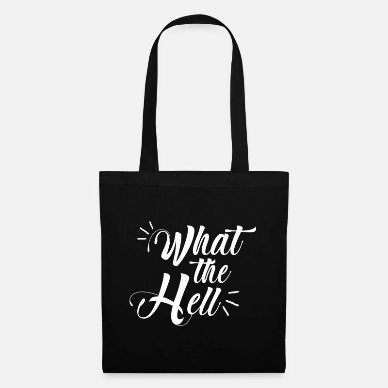what the hell - Stoffbeutel - Schwarz
