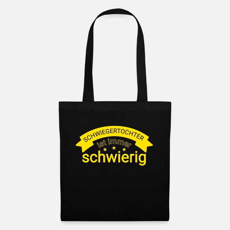 Schwiegertochter Spruch - Stoffbeutel - Schwarz