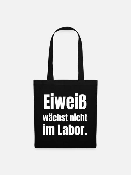 Eiweiß wächst nicht im Labor - Stoffbeutel - Schwarz