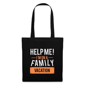 Help me! Geschenk Familienausflug Urlaub Familie - Stoffbeutel - Schwarz - Vorne