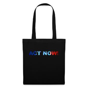 ACT NOW! - Tote Bag - black - Front