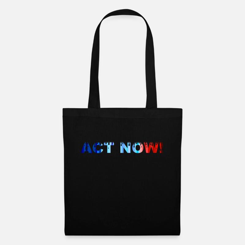 ACT NOW! - Tote Bag - black