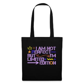 Je ne suis pas parfait mais je suis en édition limitée - Sac en tissu - noir - Devant