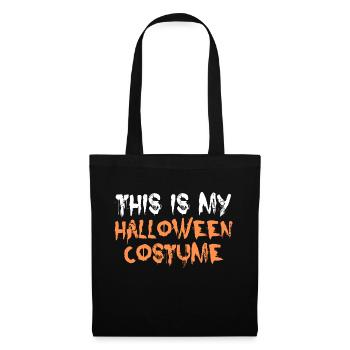 Ceci est mon costume d’Halloween t-shirt costume costume - Sac en tissu - noir - Devant