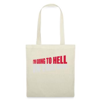 in going to hell - Tote Bag - nature - Front