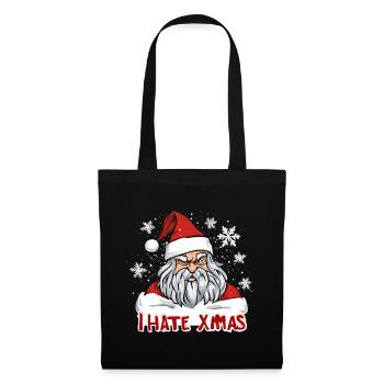 Ich hasse Weihnachten Lustig anti Weihnachten - Stoffbeutel - Schwarz - Vorne