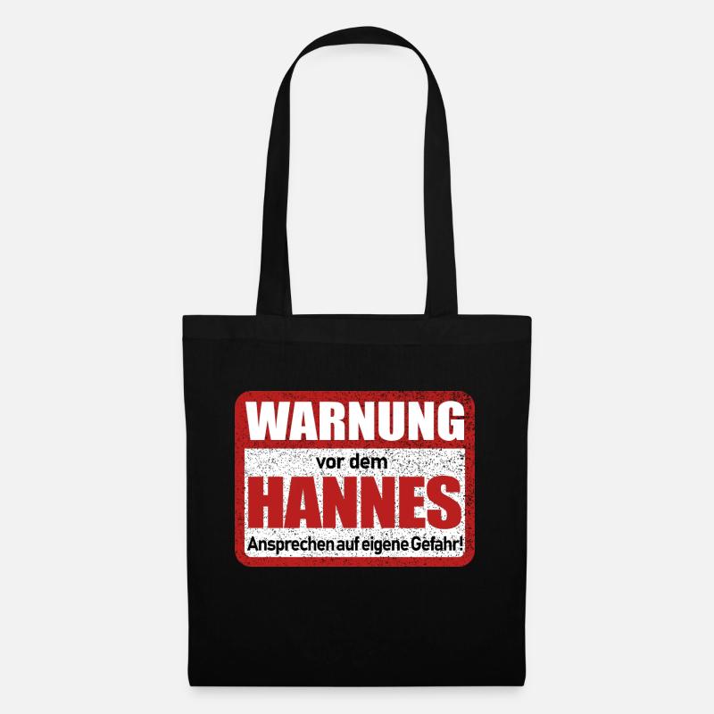 Hannes Name Lustiges Warnschild - Stoffbeutel - Schwarz