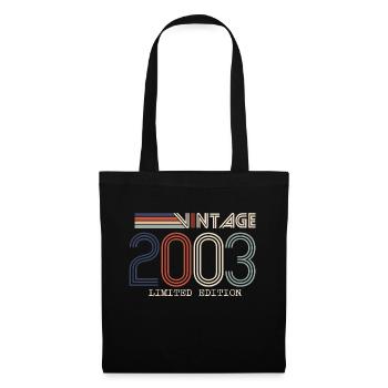 Jahrgang 2003 Jubiläumsgeschenk - Jahrgang 2003 - Stoffbeutel - Schwarz - Vorne