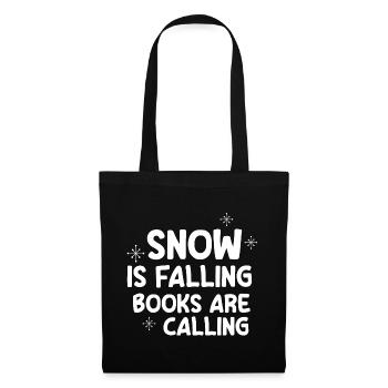 Snow Is Falling Books Are Calling 4 - Tote Bag - black - Front