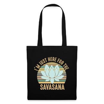 I'm Just Here For The Savasana Cool Yoga Retro - Stoffbeutel - Schwarz - Vorne