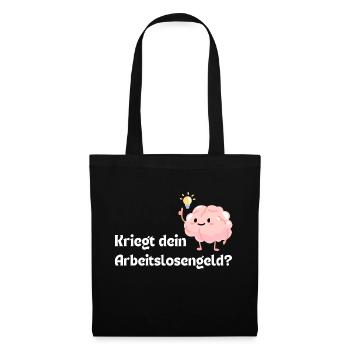 Unemployment benefit recipient brain - Tote Bag - black - Front