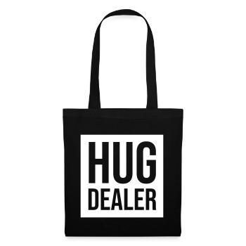 Hug dealer - Tote Bag - black - Front