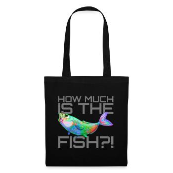 Wieviel kostet der Fisch? | How much is the fish? - Stoffbeutel - Schwarz - Vorne