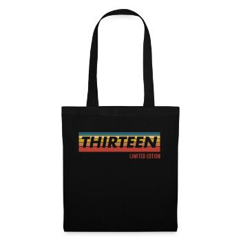 13.Geburtstag Geschenk Teenager Spruch - Stoffbeutel - Schwarz - Vorne