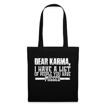 Dear Karma, I have a list of people 3 - Tote Bag - black - Front