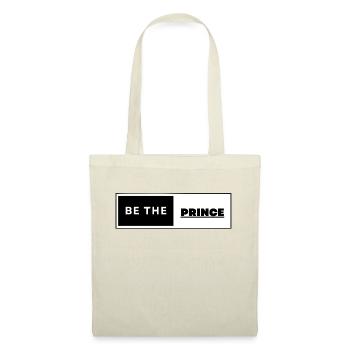 Be The Prince - Stoffbeutel - Natur - Vorne