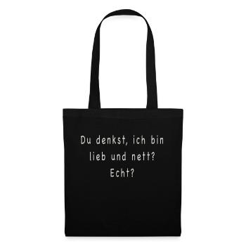 Lieb und nett - Stoffbeutel - Schwarz - Vorne