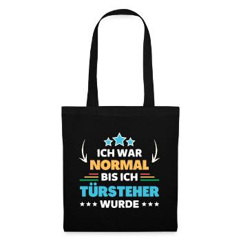 J’étais normale jusqu’à ce que je devienne videur - Sac en tissu - noir - Devant
