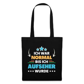 I was normal until I became an overseer - Tote Bag - black - Front