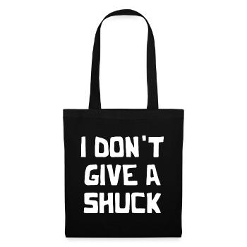 I Don't Give A Shuck - Tote Bag - black - Front