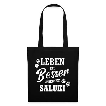 Leben Ist Besser Mit Einem Saluki Hund Hunde - Stoffbeutel - Schwarz - Vorne