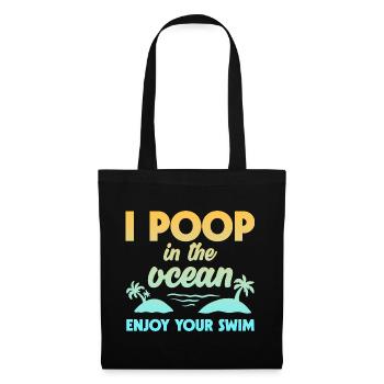 Je fais caca dans l’océan Profitez de votre baignade 2 - Sac en tissu - noir - Devant