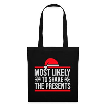 Le plus susceptible de secouer les cadeaux Noël Fun - Sac en tissu - noir - Devant