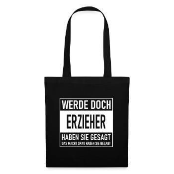 Pourquoi ne deviens-tu pas éducateur, ont-ils dit - Ça fait S - Sac en tissu - noir - Devant