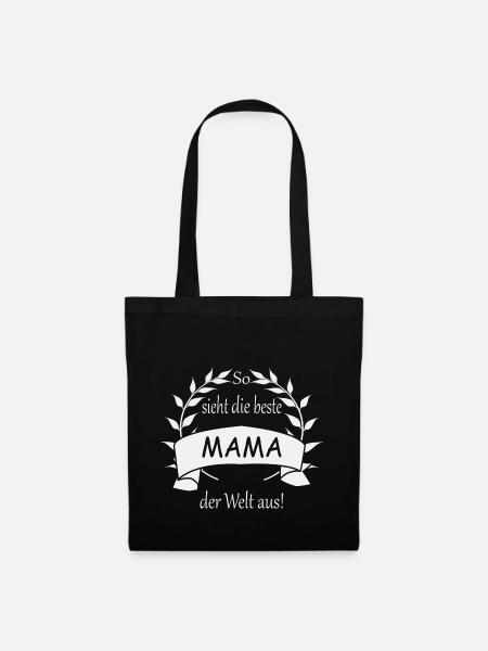 So sieht die beste Mama der Welt aus - Stoffbeutel - Schwarz
