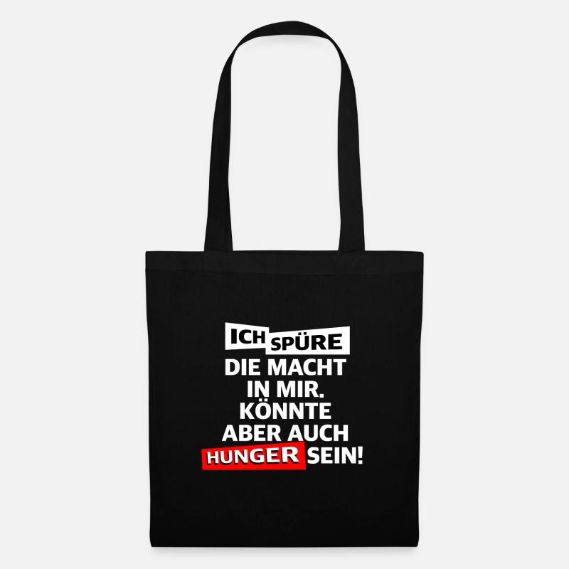 Witziger Spruch - Stoffbeutel - Schwarz