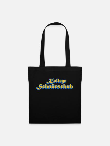 lustiger spruch Kollege Schnuerschuh - Stoffbeutel - Schwarz