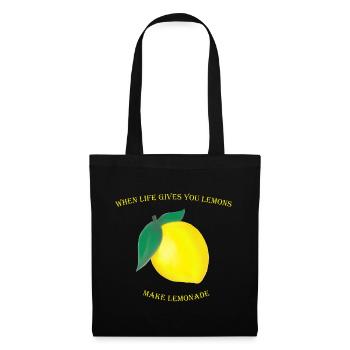 Lorsque la vie vous donne des citrons, faites de la limonade - Sac en tissu - noir - Devant