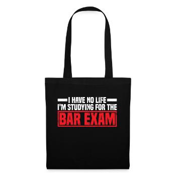 Je n’ai pas de vie j’étudie pour l’examen du barreau 4 - Sac en tissu - noir - Devant