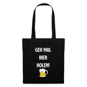 Geh mal Bier holen! - Stoffbeutel - Schwarz - Vorne