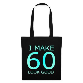 60 ans je fais bien paraître 60 - Sac en tissu - noir - Devant