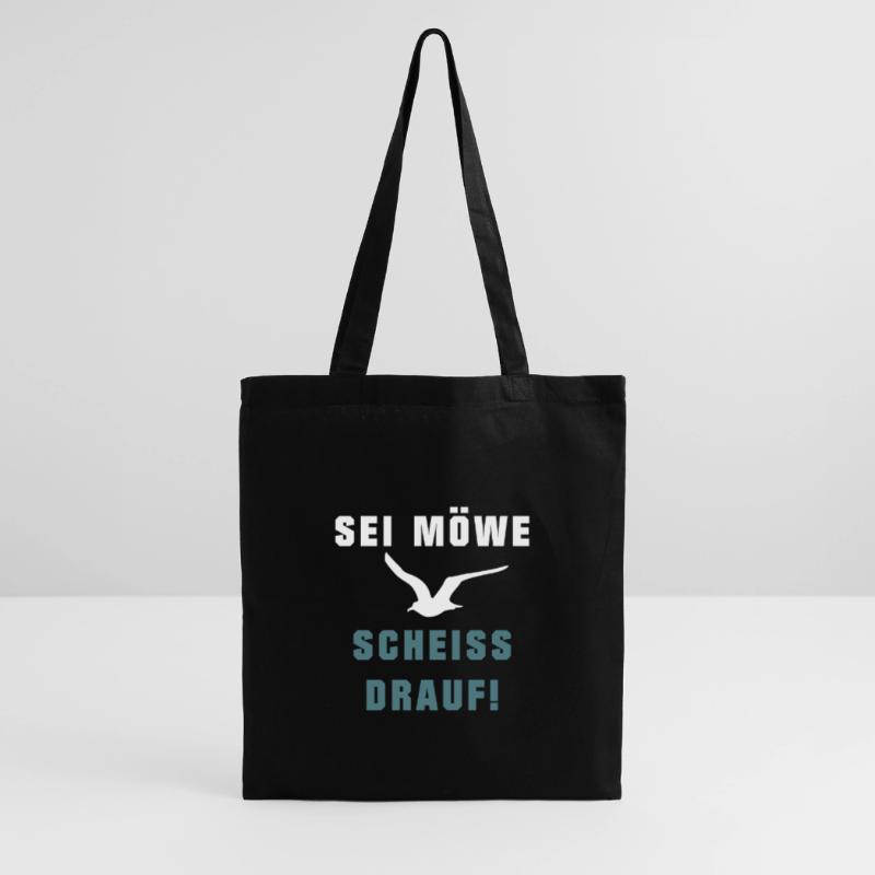 Sei Möwe, Scheiss drauf! Spruch oder Geschenkidee Stoffbeutel